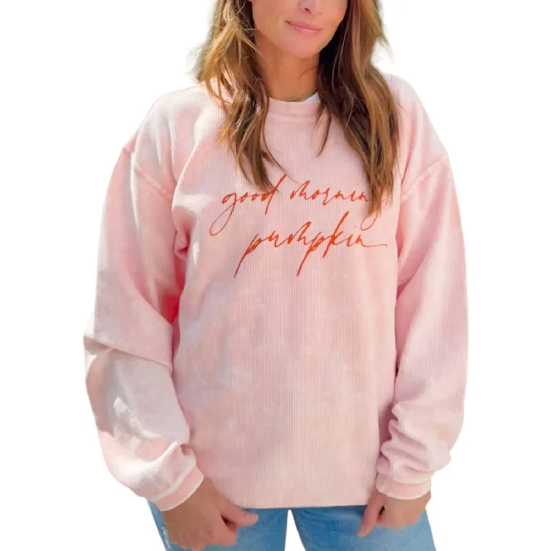 Good Morning Pumpkin Corded Crew Sweatshirt In Soft Pink